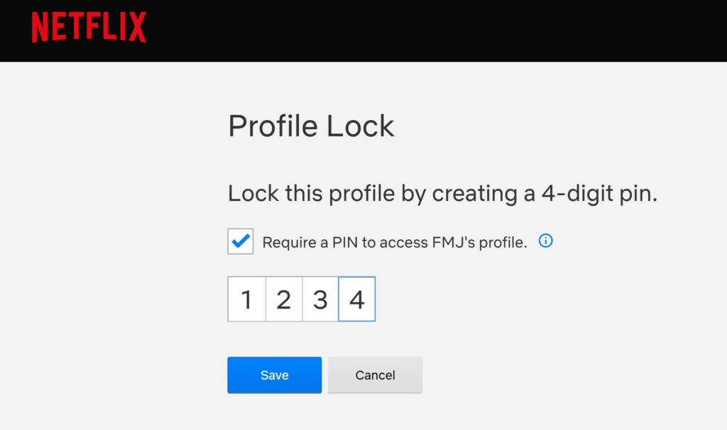 Creating a 4 digit PIN for Netflix Profile