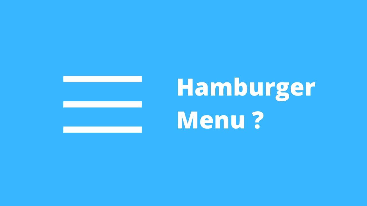 what-is-hamburger-menu-and-why-is-it-so-popular-fmj-tech